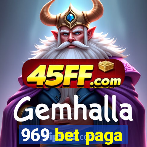 969 bet paga